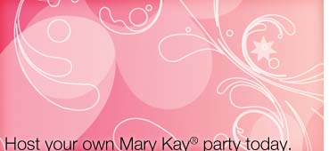 Host your own Mary Kay® Party today.